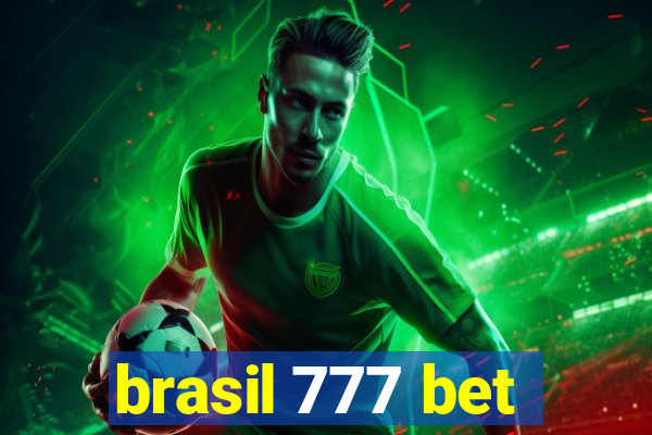 brasil 777 bet